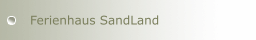 Ferienhaus SandLand